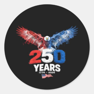 Sticker Rond 250 Ans Américain 1776 2026 250ème USA Patriotique