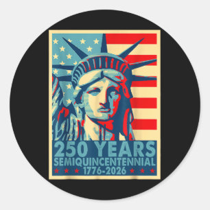 Sticker Rond 250 ans Amérique Anniversaire 4 juillet Indépendan