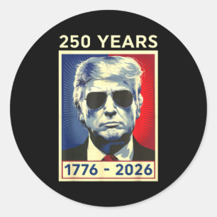 Sticker Rond 250 Ans Anniversaire Amérique 1776 2026 250 Ans 