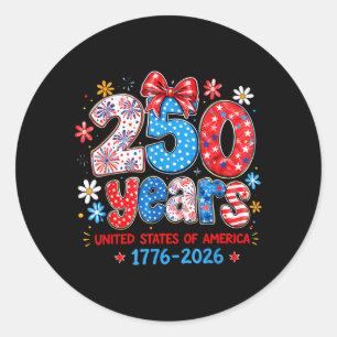 Sticker Rond 250 Ans d'Indépendance des États-Unis d'Amérique