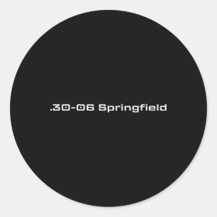 Sticker Rond .30-06 Cadeau de l'aube de chasse Springfield