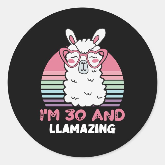 Sticker Rond 30 ans Anniversaire lamazing 30e anniversaire Llam (Devant)