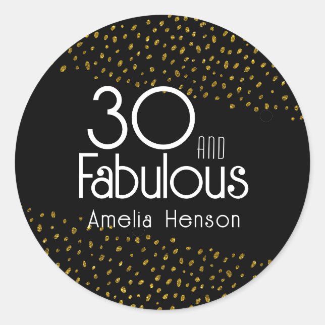 Sticker Rond 30 et Fabulous Gold Parties scintillant 30e annive (Devant)