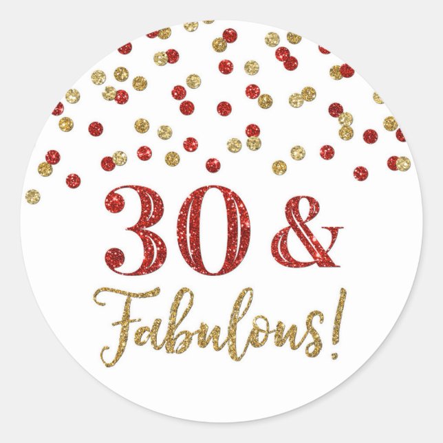 Sticker Rond 30 & Fabuleux Anniversaire Rouge Gold Confetti (Devant)