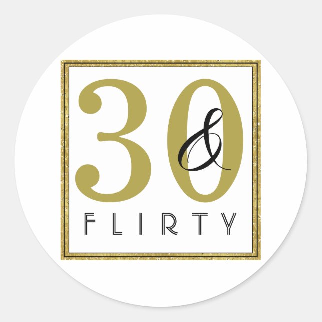 Sticker Rond 30 & Flirty 30e fête d'anniversaire (Devant)