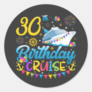 Sticker Rond 30e anniversaire Croisière B-Day Party