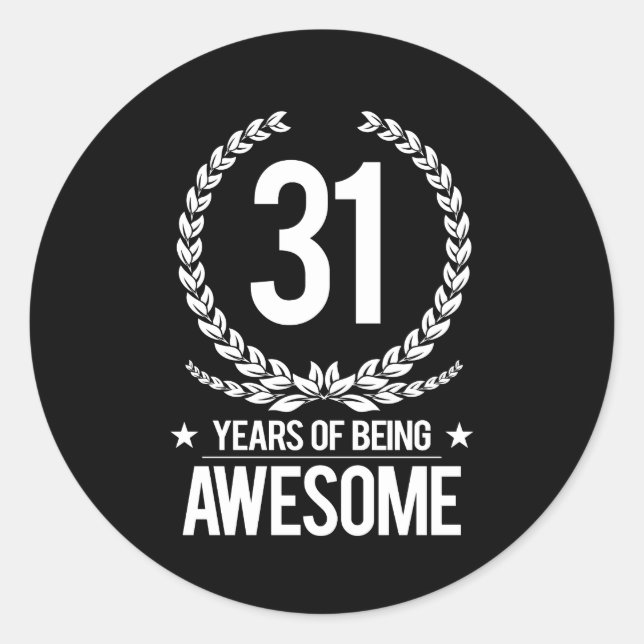 Sticker Rond 31e anniversaire (31 ans d'être génial) (Devant)