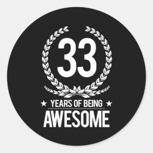 Sticker Rond 33e anniversaire (33 ans d'être génial)