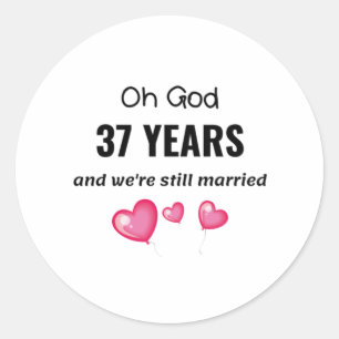 Sticker Rond 37e anniversaire de Mariage Drôle cadeau pour lui 