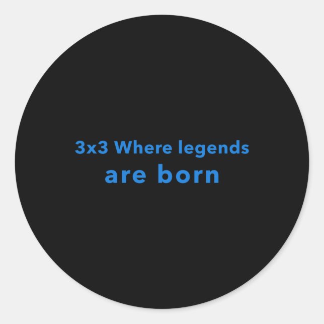 Sticker Rond 3x3 Où naissent les légendes (Devant)