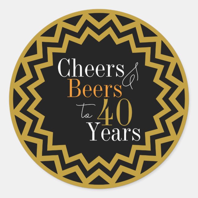 Sticker Rond 40 Ans Joyeux Anniversaire Cheers et Bières (Devant)