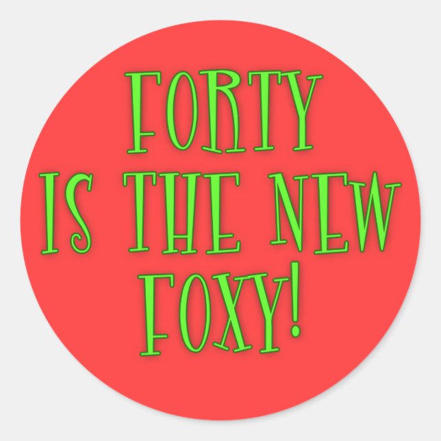 Sticker Rond 40 est le nouveau Foxy Products (Devant)