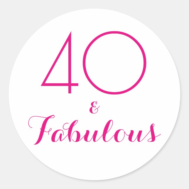Sticker Rond 40 et fabuleux | Typographie 40e anniversaire (Devant)