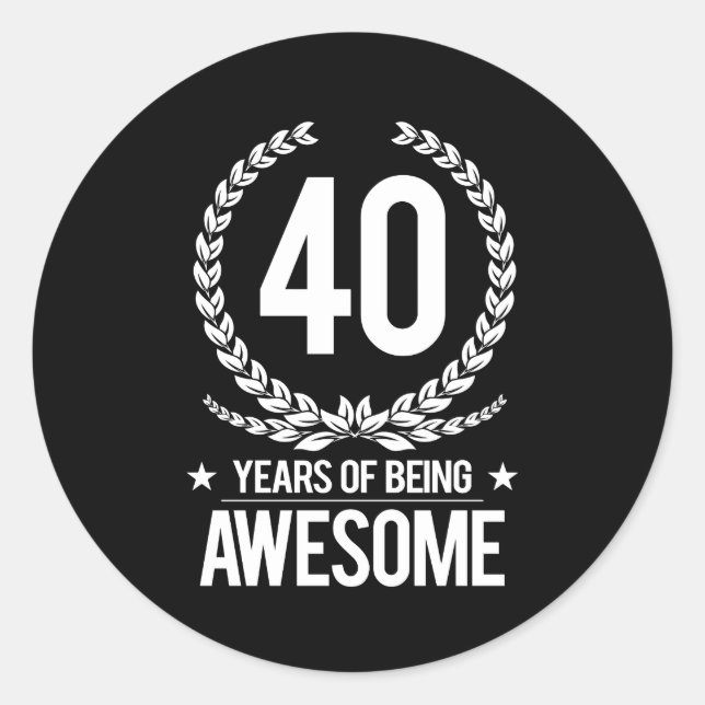 Sticker Rond 40e anniversaire (40 ans d'être génial) (Devant)