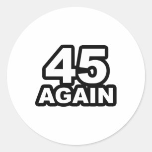 Sticker Rond 45 à nouveau partisan de la réélection du présiden