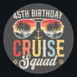 Sticker Rond 45E Anniversaire Correspondance de la famille des<br><div class="desc">45E Anniversaire Équipe de croisière Groupe de vacances Famille Correspondance Design Cadeau Classic Round Stickers Collection Classic.</div>