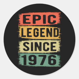 Sticker Rond 46 ans Anniversaire 1976 Epic Legend 46e anniversa