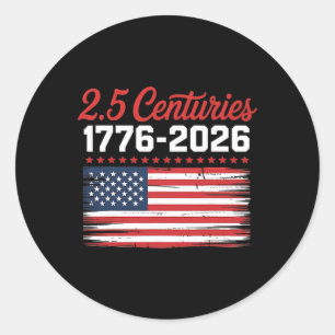 Sticker Rond 4 juillet 2026 2,5 siècles 250 ans drapeau américa
