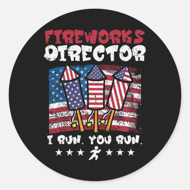 Sticker Rond 4 juillet Feu d'artifice Directeur I Run Funny Us  (Devant)