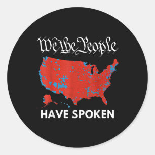 Sticker Rond 4 juillet Nous, Le Peuple, Avons Parlé De M Voter 