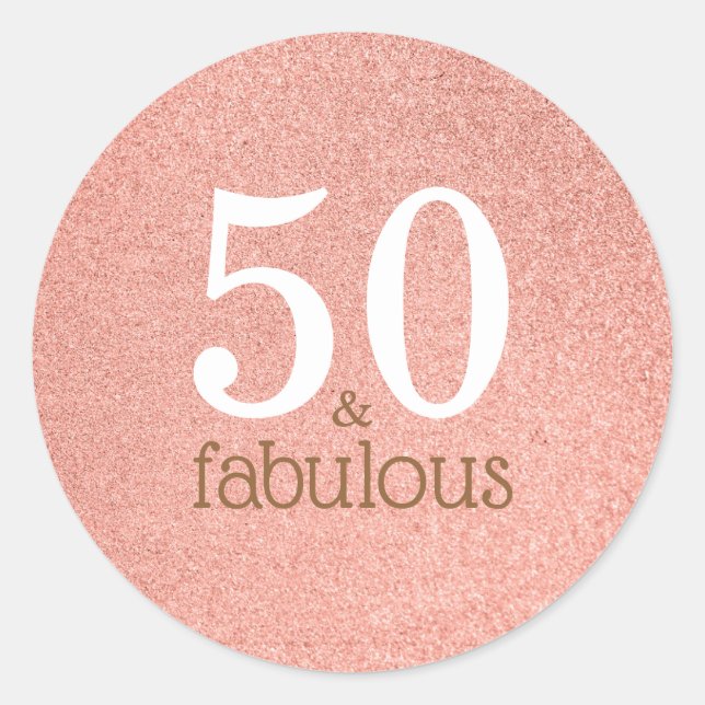 Sticker Rond 50 et fabuleux Rose Gold Parties scintillant fête  (Devant)