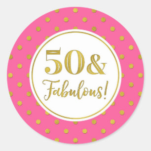 Sticker Rond 50 & Fabuleux Birthday Pink White Gold Dots Classe