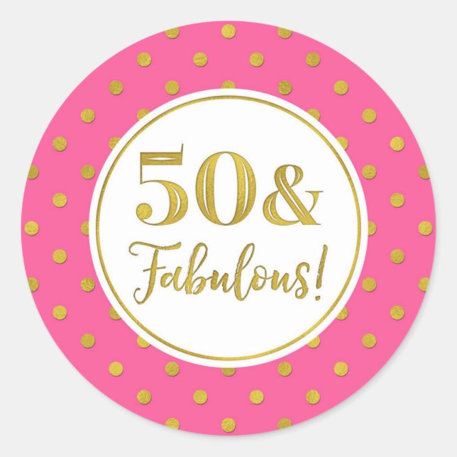 Sticker Rond 50 & Fabuleux Birthday Pink White Gold Dots Classe (Devant)