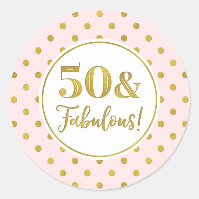 Sticker Rond 50 & Fabuleux Birthday Pink White Gold Dots Classe (Devant)