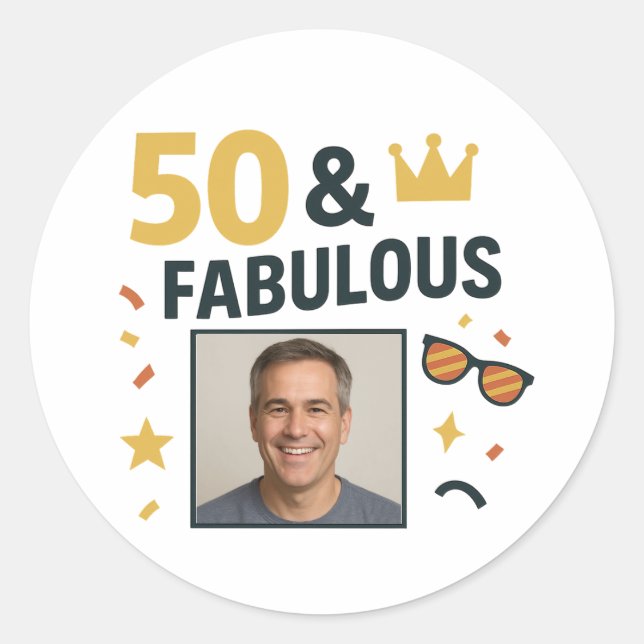Sticker Rond 50 & Fabuleux Photo personnalisée Anniversaire (Devant)