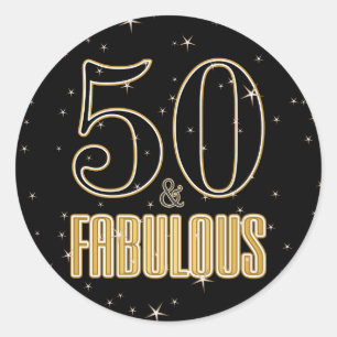 Sticker Rond 50 & Fabulous Black Gold Typographie 50e anniversa