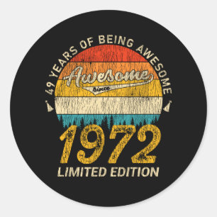 Sticker Rond 53 Ans 1972 Retro Awesome 53e anniversaire Cadeau