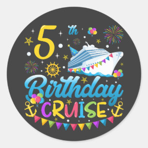 Sticker Rond 5 anniversaire Croisière B-Day Fête