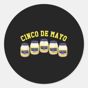 Sticker Rond 5 Jars Mayonnaise Funny Cinco De Mayo