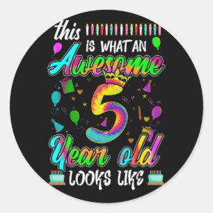 Sticker Rond 5e anniversaire Awesome 5 ans il ressemble
