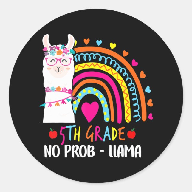 Sticker Rond 5e Grade No Prob Llama Teacher Rainbow Back To Sc (Devant)