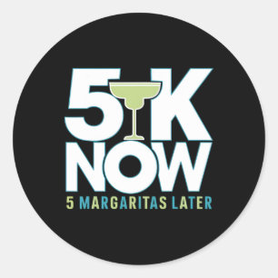 Sticker Rond 5k Margaritas Fête du coureur Cinco D