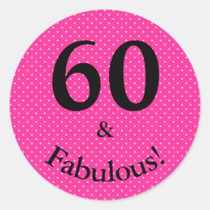 Sticker Rond 60 ans et Fabulueuse Anniversaire Rose Clair à poi