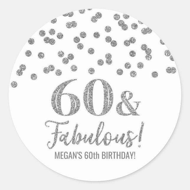 Sticker Rond 60 et fabuleux Confetti d'argent d'anniversaire (Devant)