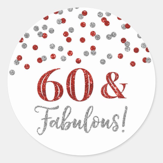 Sticker Rond 60 et fabuleux Confetti rouge argent d'anniversair (Devant)