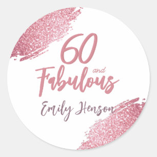 Sticker Rond 60 et Fabulous Parties scintillant rose 60e annive