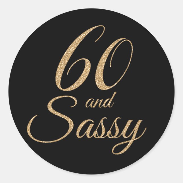 Sticker Rond 60 et Sassy Black Gold Parties scintillant cadeau  (Devant)