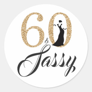 Sticker Rond 60 et Sassy   Typographie 60e anniversaire