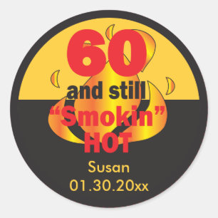Sticker Rond 60 et toujours chaud fumant  60e anniversaire
