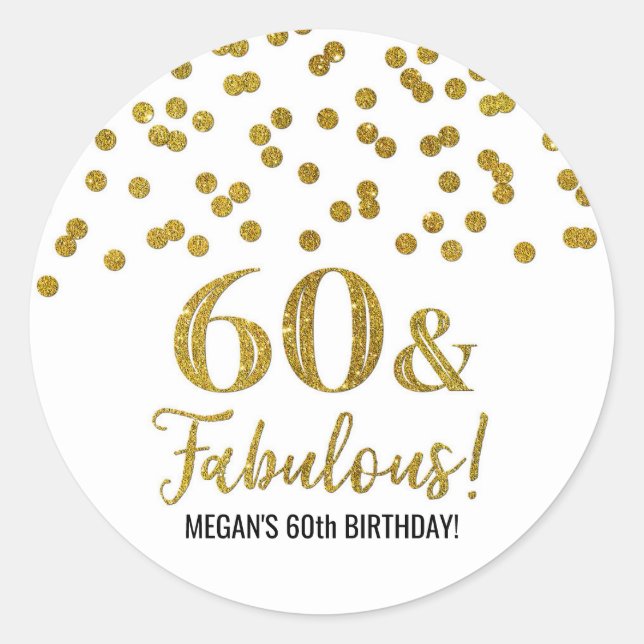 Sticker Rond 60 & Fabuleux Anniversaire Gold Confetti Classic R (Devant)