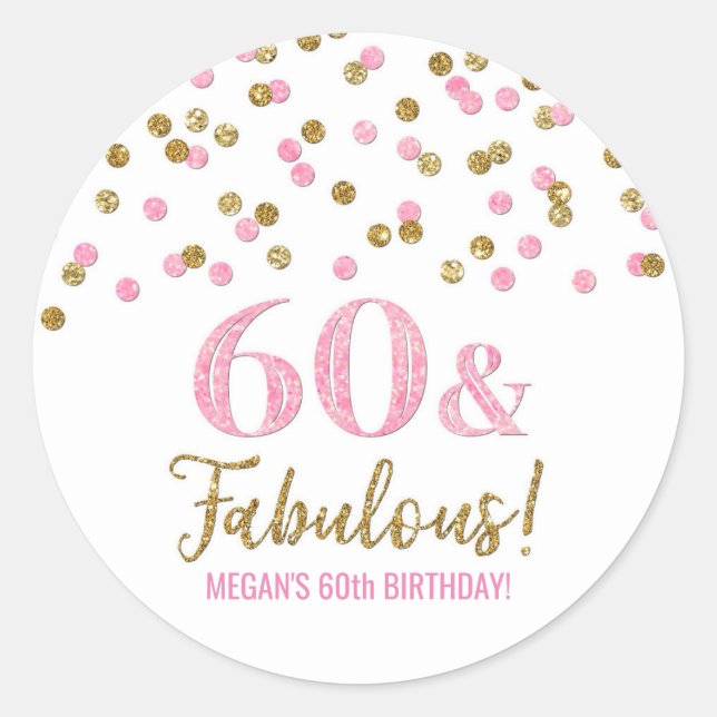 Sticker Rond 60 & Fabuleux Anniversaire Gold Pink Confetti (Devant)