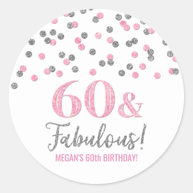 Sticker Rond 60 & Fabuleux Confetti rose argent pour l'annivers (Devant)