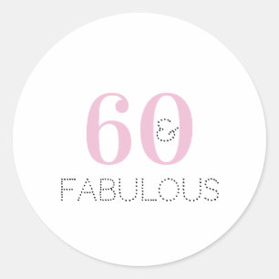 Sticker Rond 60e anniversaire 60 et fabuleuse Typographie rose