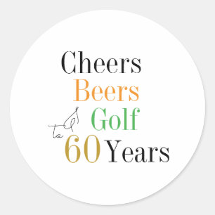Sticker Rond 60e anniversaire Cheers and Beers Golf Minimal
