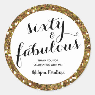 Sticker Rond 60e anniversaire - Soixante et fabuleux