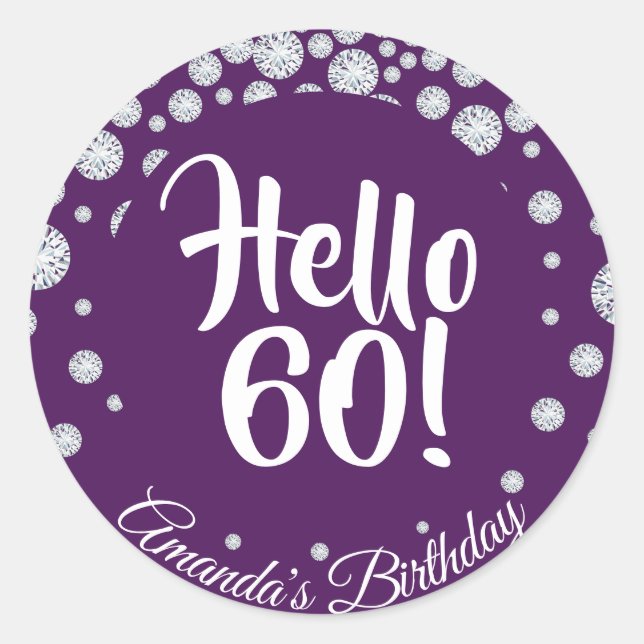 Sticker Rond 60e anniversaire violet bonjour 60 nom diamants (Devant)
